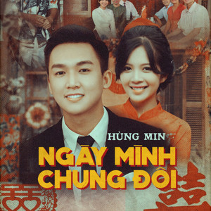 Ngày Mình Chung Đôi (Remix)