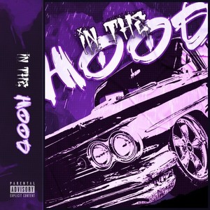 In the Hood (Explicit)