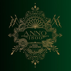 Anno 1800 – Post-Launch Compilation Pt. 2 (Original Game Soundtrack)