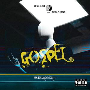 Gospel (feat. Arth) (Explicit)