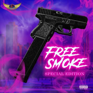 FREE SMOKE Special Edition (Explicit)