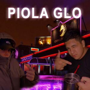 PIOLA GLO (feat. 24ByeL)