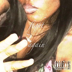 fight again (Explicit)