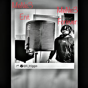 MeNe3 ForEver (feat. DaRealCaston) (Explicit)