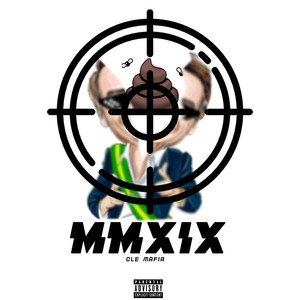 MMXIX (Explicit)