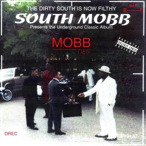 Mobb Ties (Explicit)