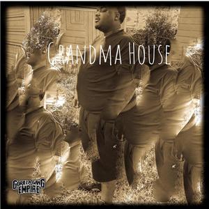 Grandma House (Explicit)