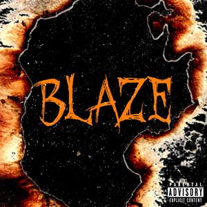 Blaze (feat. Chii, Babyriq & Zai) [Explicit]