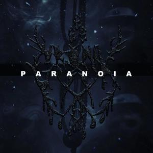 Paranoia (Explicit)