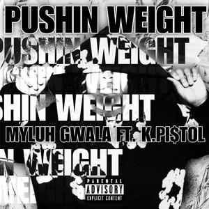 Pushin Weight (Explicit)