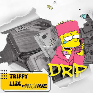 Drip (feat. Nue Wave) [Explicit]