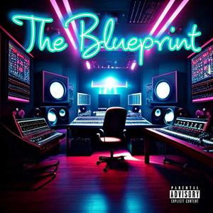 The Blueprint (feat. O.N.E) (Explicit)