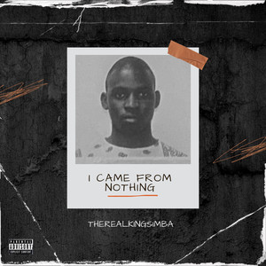 I Came from Nothing (Explicit)