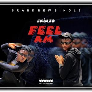 Feel am (Explicit)