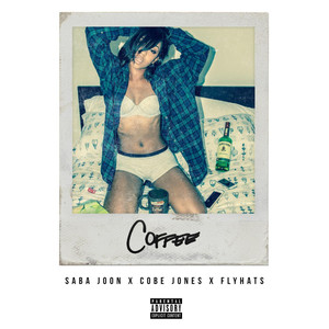 Coffee (Explicit)
