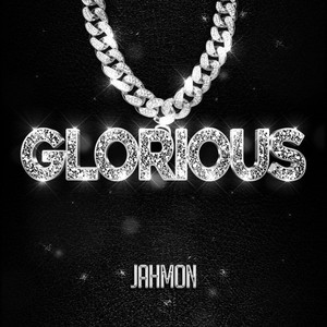 Glorious (Explicit)