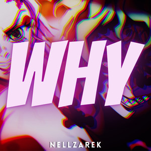 Why (Explicit)