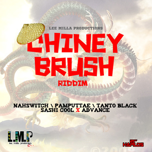 Chiney Brush Riddim