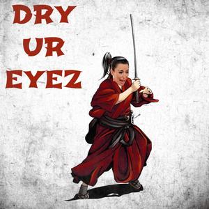 DRYUREYEZ (Explicit)