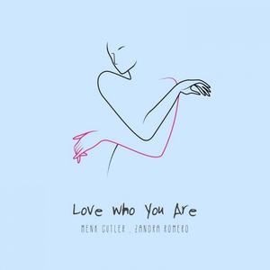 Love Who You Are (Acoustic)