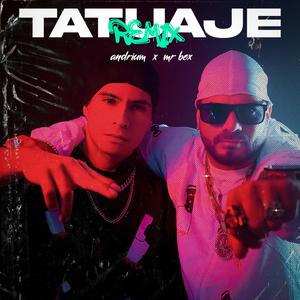 Tatuaje (feat. Mr Box) [Remix]