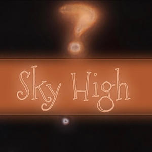 Sky High (Explicit)