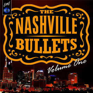 The Nashville Bullets, Vol. 1