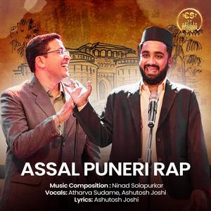Assal Puneri Rap | CS Music (feat. Atharva Sudame & Ashutosh Joshi)