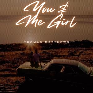 YOU & ME GIRL