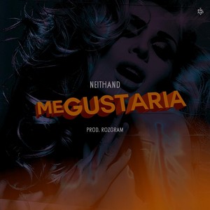 Me Gustaría (Explicit)