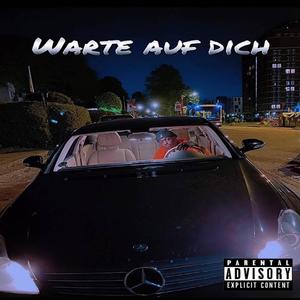 Warte auf dich (Explicit)