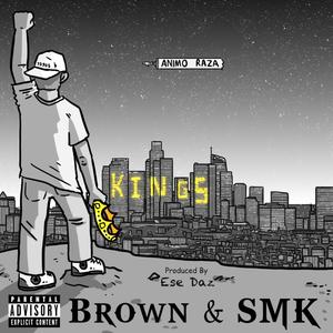 Kings (feat. Preemo Smokes) [Explicit]