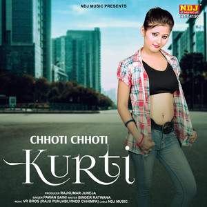 Chhoti Chhoti Kurti