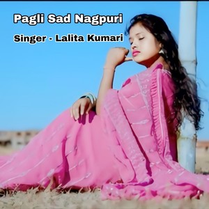 Pagli Sad Nagpuri