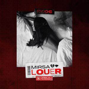 Louer (Explicit)