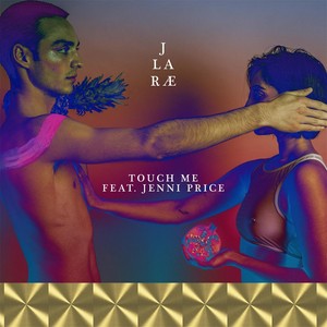 Touch Me (feat. Jenni Price)