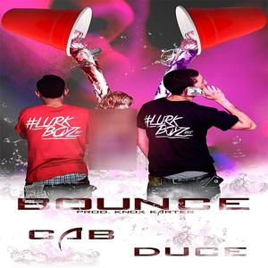 Bounce (feat. Duce) (Explicit)