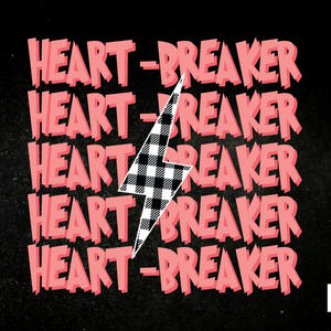 Heart-Breaker (Explicit)