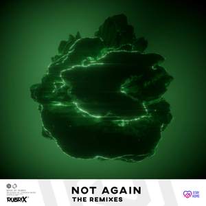 Not Again (The Remixes)