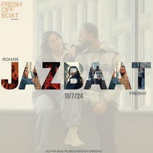 Jazbaat (feat. Freshy & Lovepreet Dhillon)