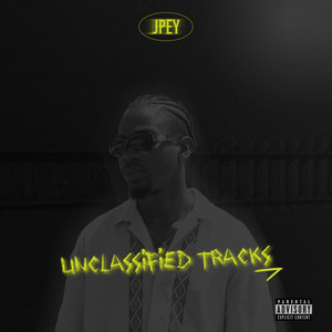 UNCLASSIFIED TRACKS (Explicit)