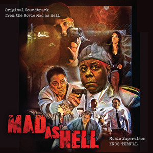 Mad as Hell (Original Motion Picture Soundtrack) [Explicit]