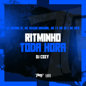 Ritminho toda hora (Explicit)