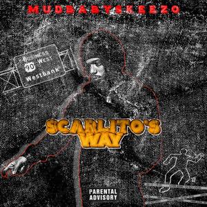 Scarlito's Way (Explicit)