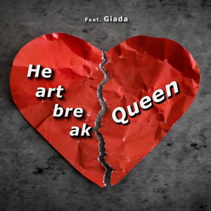 Heartbreak Queen (feat. Giada Secchi)