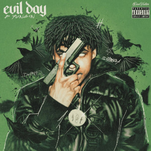 Evil Day (Explicit)