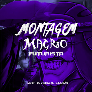 MONTAGEM MAGRÃO FUTURISTA (Explicit)