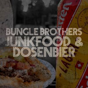 Junkfood & Dosenbier (Explicit)