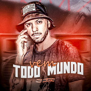 Vem Todo Mundo - 10G no Beat (Explicit)