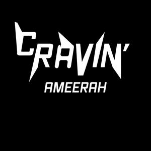 Cravin (Explicit)